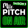 undefined Mlle Pitch ON AIR