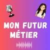 undefined Mon futur métier