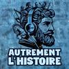 undefined Autrement l'Histoire