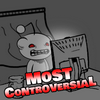 undefined Most Controversial