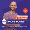 undefined Move Your Fit - Le podcast