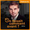 undefined On faisait comment avant ?
