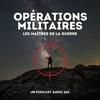 undefined Opérations militaires - Les maîtres de la guerre