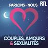 undefined Parlons-nous : spécial couples, amours & sexualités