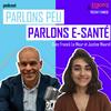 undefined Parlons peu, parlons e-santé