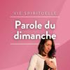 undefined Parole du dimanche