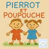 undefined Pierrot et Poupouche