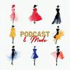 undefined Podcast et Mode