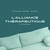 undefined L'Alliance Thérapeutique. Psychologie, émotions, relations, intimité, hypnose