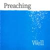 undefined Preaching Well