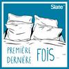 undefined Première & Dernière fois