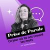 undefined Prise de Parole - Ce jour où ils ont trouvé les mots