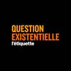 undefined Question existentielle