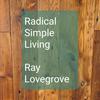 undefined Radical Simple Living