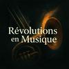 undefined Révolutions en musique