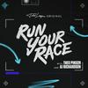 undefined Run Your Race