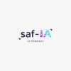 undefined SAF-IA Le Podcast