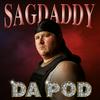 undefined Sagdaddy Da Pod