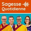 undefined Sagesse quotidienne - Méditations et enseignements bouddhistes