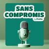 undefined Sans compromis