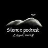 undefined Silence Podcast