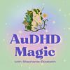 undefined AuDHD Magic