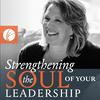 undefined Strengthening the Soul of Your Leadership with Ruth Haley Barton