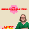 undefined Sustainable(ish)