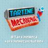 undefined TARTINE MECANIQUE