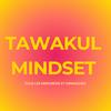 undefined TAWAKUL MINDSET