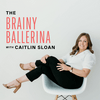 undefined The Brainy Ballerina Podcast