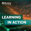 undefined Ivey Executive Education Presents: Learning In Action