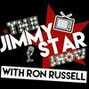 undefined The Jimmy Star Show With Ron Russell