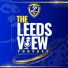 undefined The Leeds View | LUFC News, Opinion & Transfer Talk