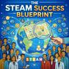 undefined The STEAM Success Blueprint