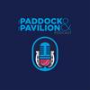 undefined The Paddock and The Pavilion - The Horse Racing and Cricket Podcast