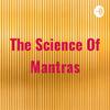 undefined The Science Of Mantras
