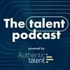 undefined The Talent Podcast
