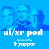 undefined The AI/XR Podcast.
