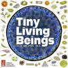undefined Tiny Living Beings