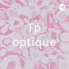 undefined Tp optique