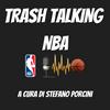undefined TRASH TALKING NBA
