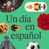 undefined Un día en español – monolingüe