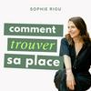 undefined Une place à soi - Le podcast pour prendre sa place dans sa carrière et dans sa vie