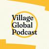 undefined Village Global Podcast