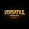 undefined Versatile Podcast