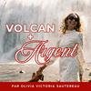 undefined Volcan & Argent, l'Alliance de la Méditation et de l'Ambition
