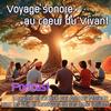 undefined Voyage sonore au coeur du Vivant