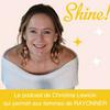 undefined Shine ! Le Podcast qui fait RAYONNER les femmes