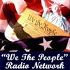 undefined We The People Radio Network